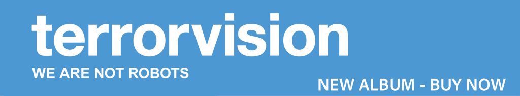 TERRORVISION NEW ALBUM