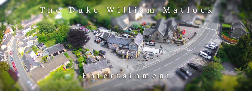 Entertainment At The Duke William Matlock