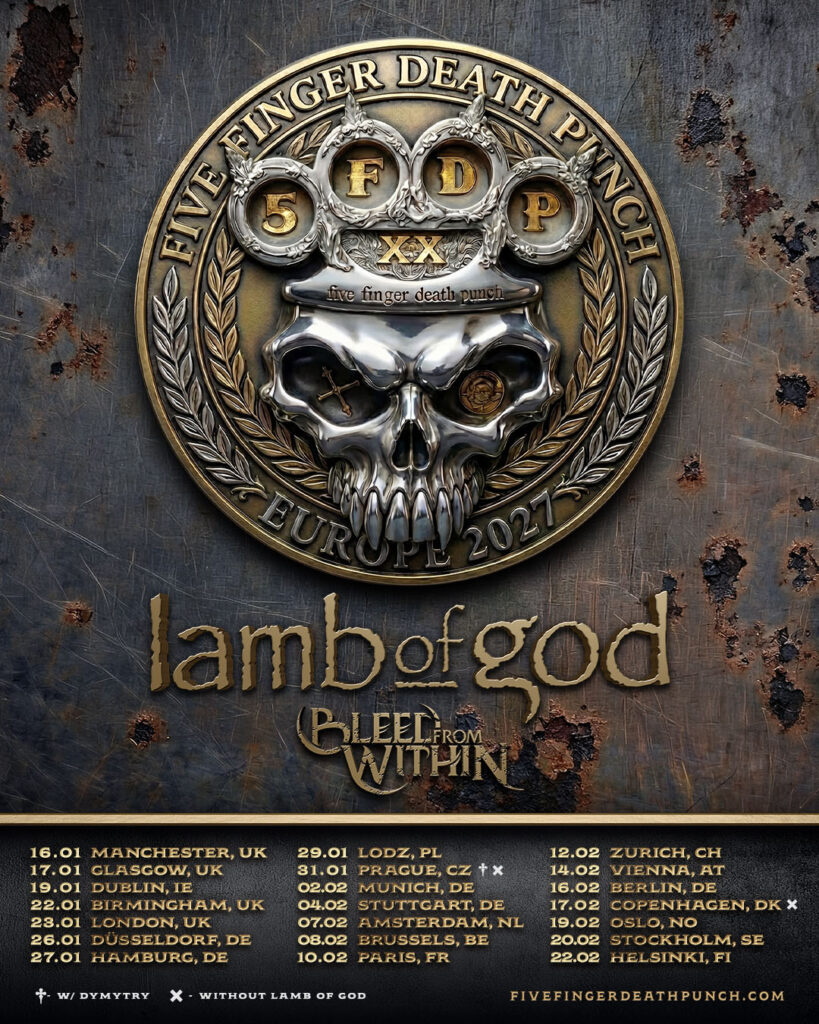 FIVE FINGER DEATH PUNCH ANNOUNCE 2027 UK & EUROPE ARENA TOUR