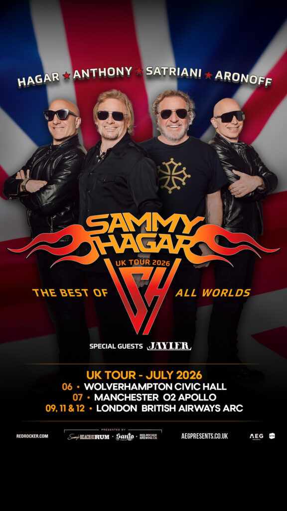 SAMMY HAGAR & THE BEST OF ALL WORLDS TOUR 6 – 12  JULY 2026